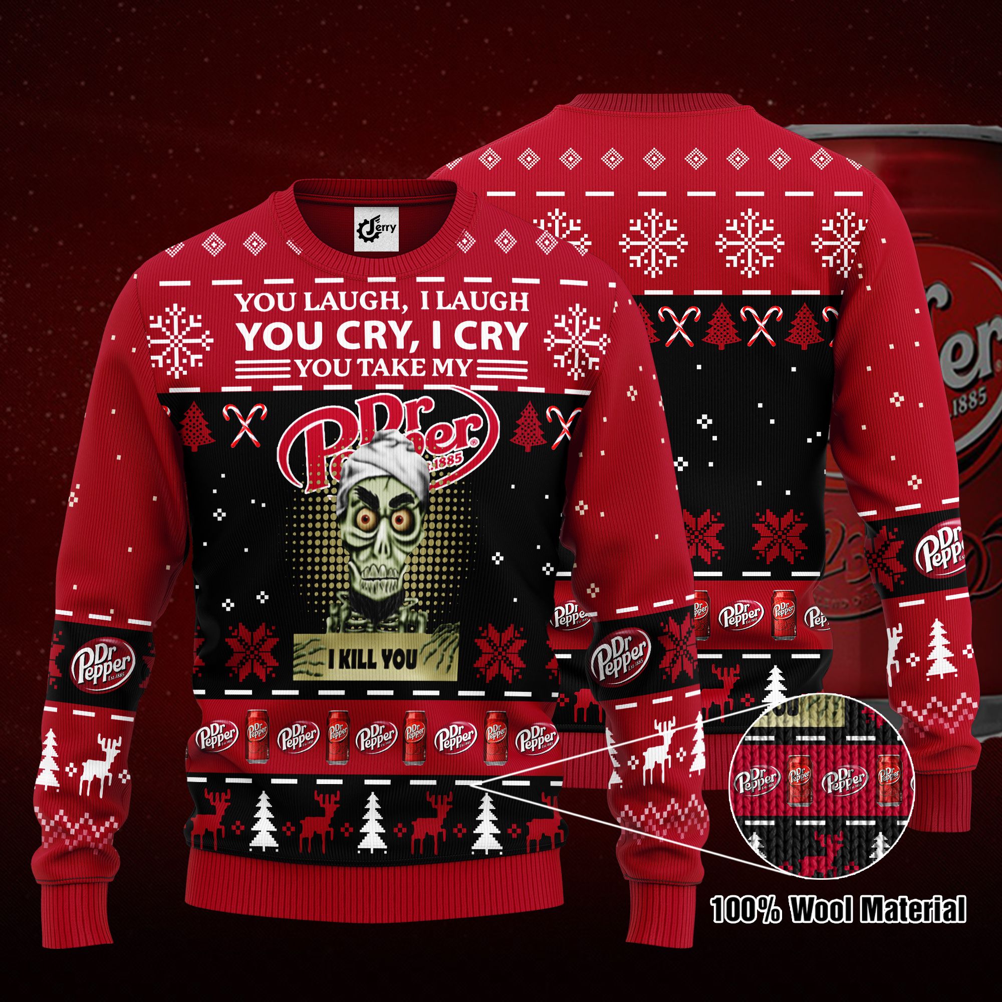 Achmed You Laugh I Laugh You Cry I Cry You Take My Dr Pepper I Kill You Ugly Christmas Sweater, Hoodie, Zip Hoodie, Bomber Jacket