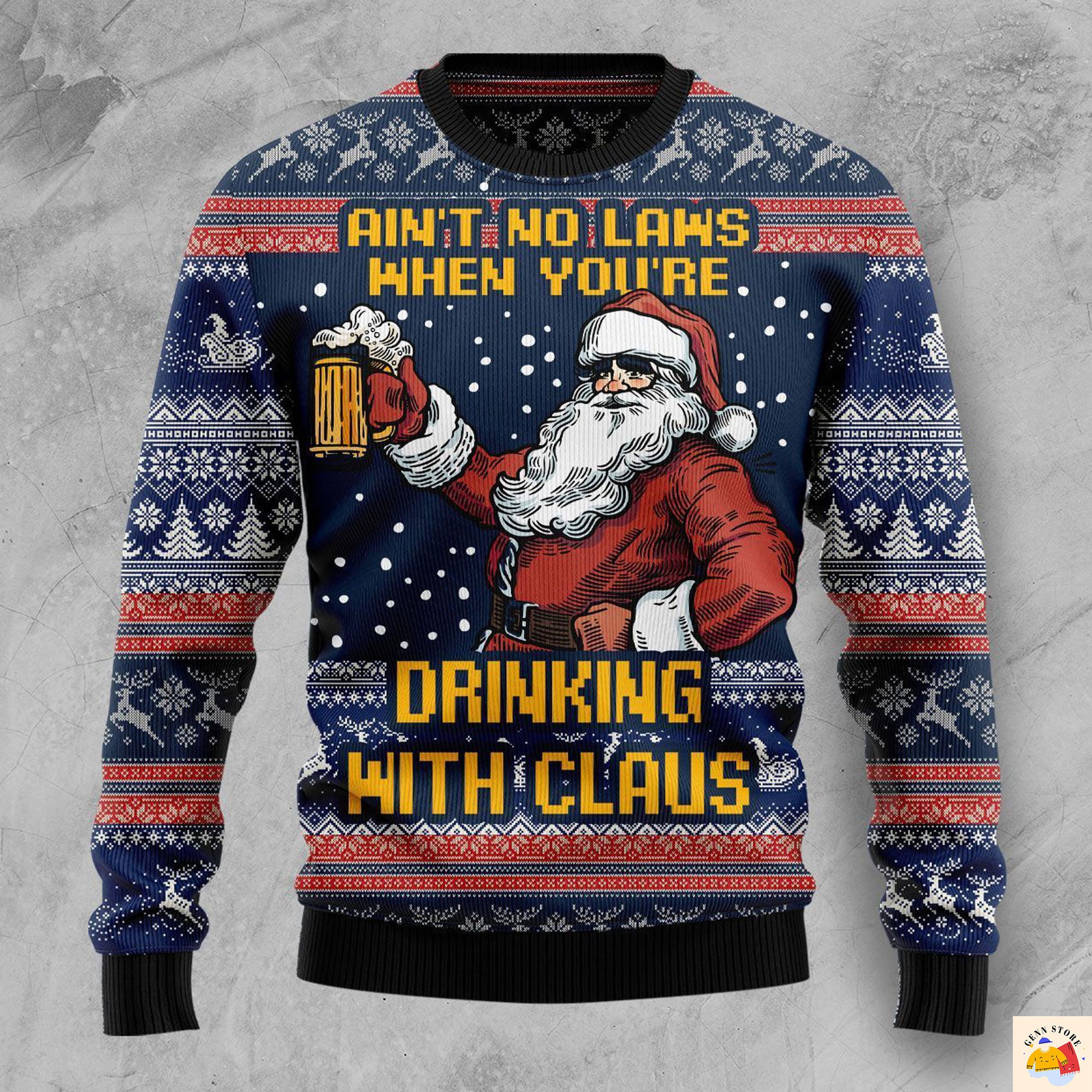 Ain't No Laws When You're Drinking With Claus Christmas Ugly Sweater, Christmas Sweater, Christmas Sweater, Xmas Sweater