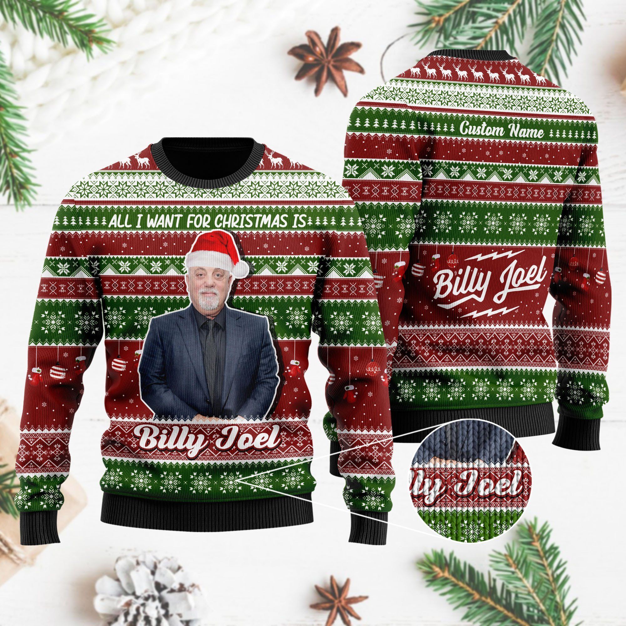 All I want for Christmas is Billy Joel Custom Name Xmas Ugly Christmas Sweater