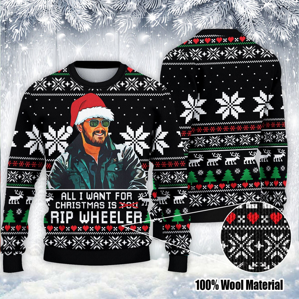 All I Want for Christmas is Rip Ugly Christmas Sweater