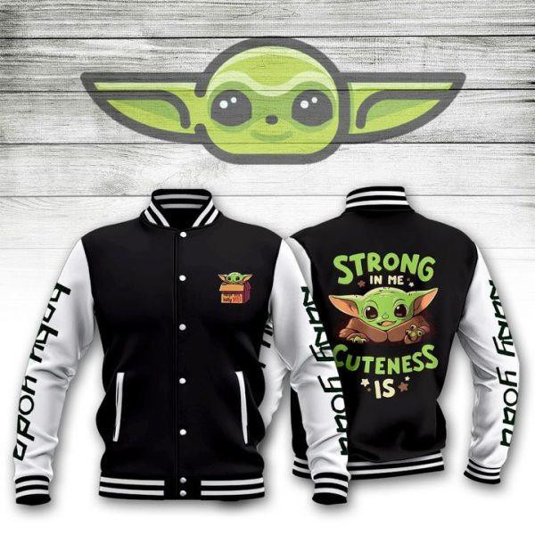 Baby Yoda Star Wars Strong In Me Cuteness Is Baseball Jacket for Men & Women | Movie Fan Gift