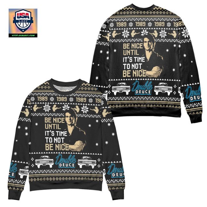 Be Nice James Dalton Is Back To Double Deuce Ugly Christmas Sweater Black