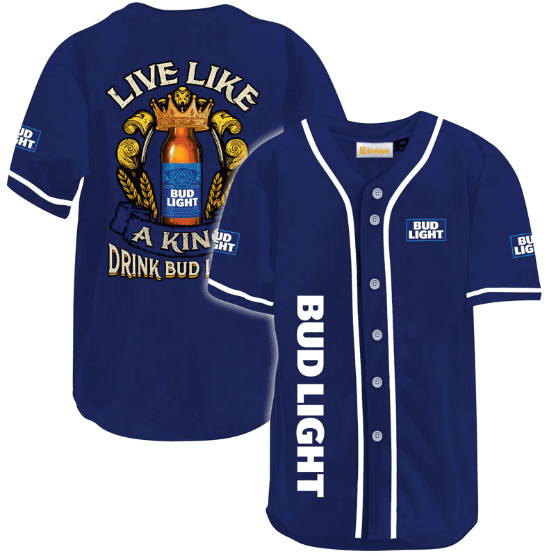 Bud Light Live Like A King Baseball Jersey, Beer Lover Gift, Beer Jersey For Men Women