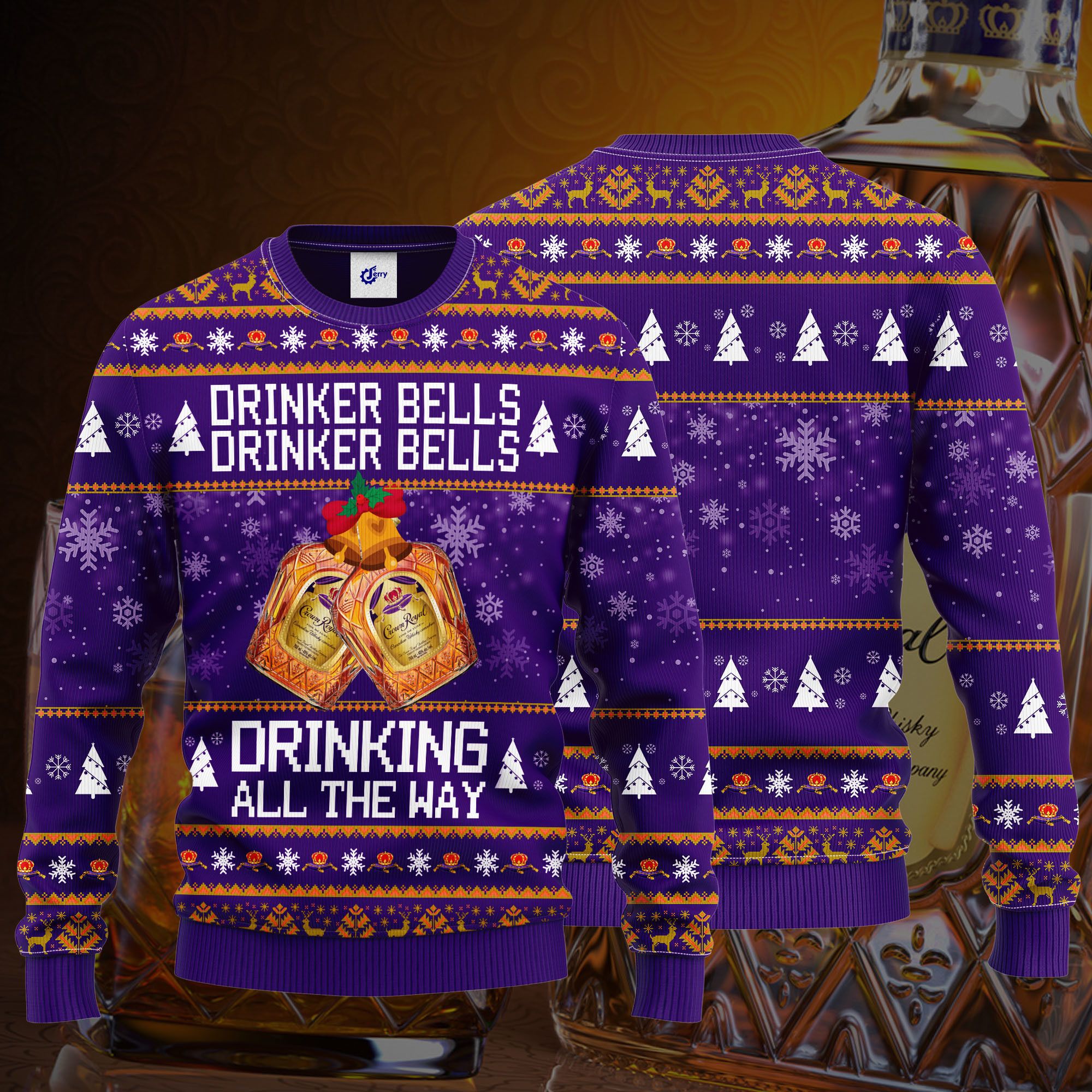 Crown Royal Drinker Bells Drinker Bells Drinking All The Way Ugly Christmas Sweater