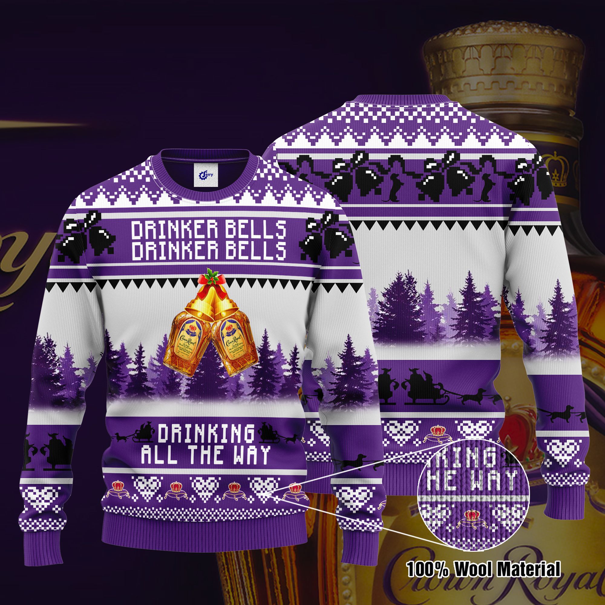 Crown Royal Drinker Bells Drinker Bells Drinking All The Way Ugly Christmas Sweater, Hoodie, Zip Hoodie, Bomber Jacket