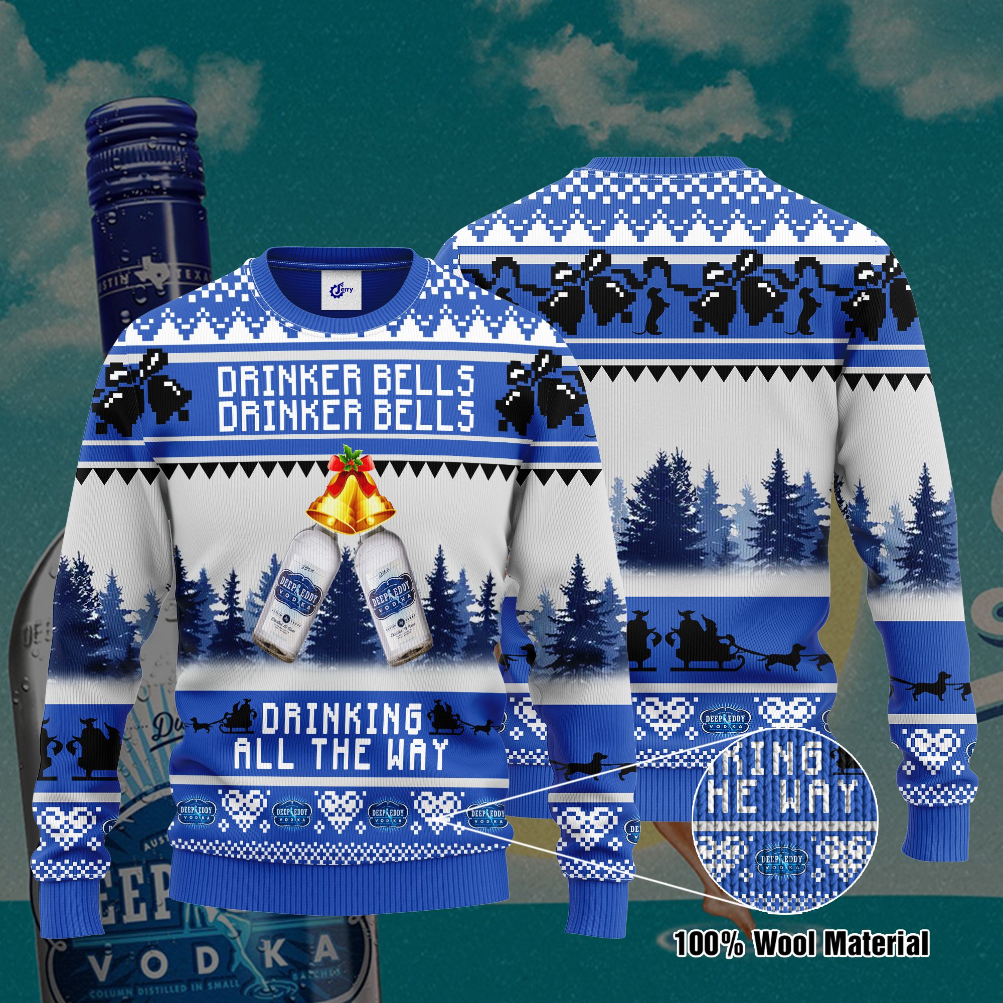 Deep Eddy Vodka Drinker Bells Drinker Bells Drinking All The Way Ugly Christmas Sweater, Hoodie, Zip Hoodie, Bomber Jacket