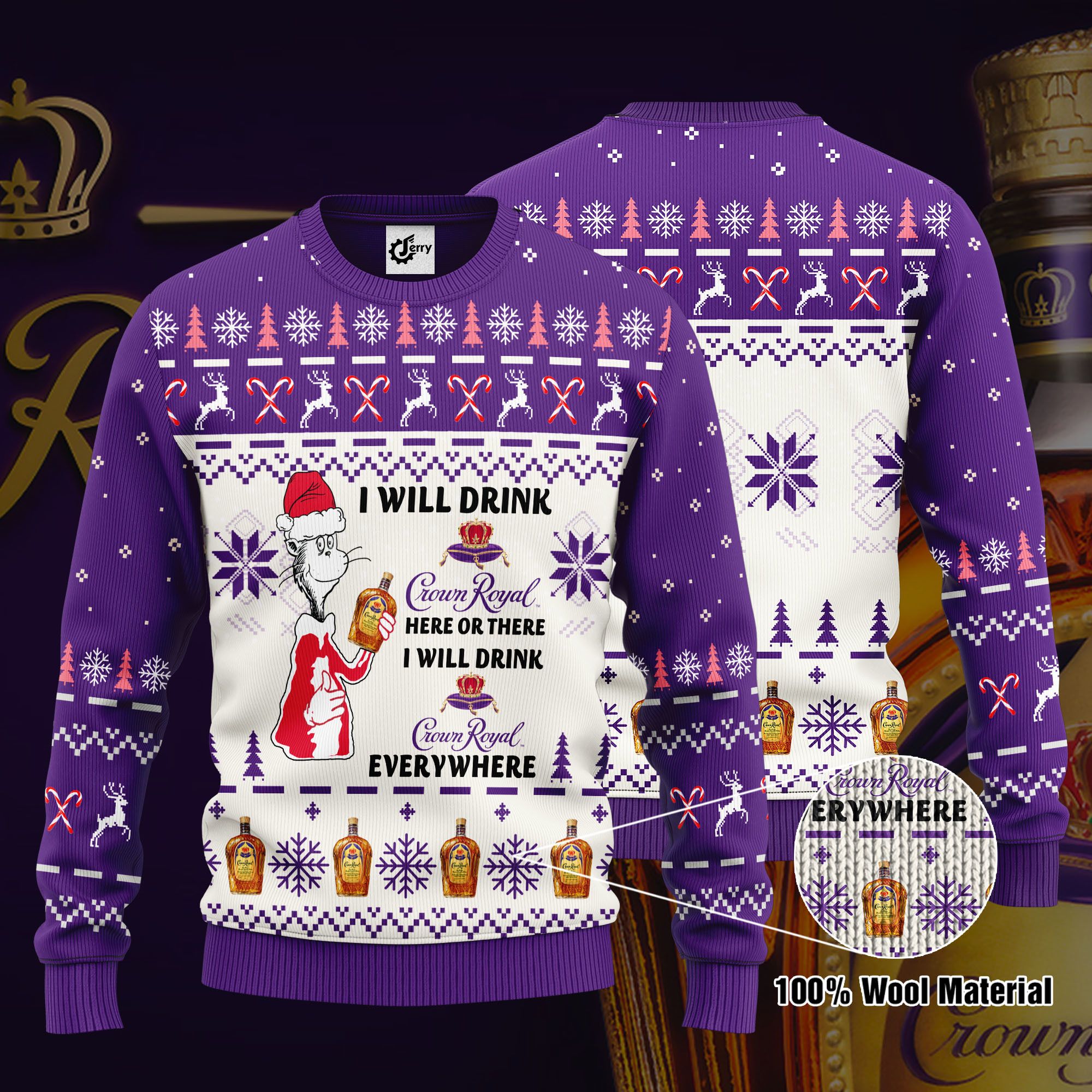 Dr. Seuss I Will Drink Crown Royal Here Or There Ugly Christmas Sweater