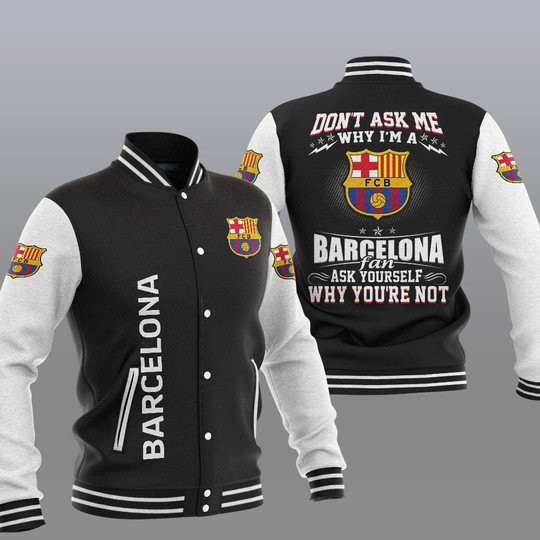 FC Barcelona â€œDonâ€™t Ask Meâ€ Varsity Baseball Jacket for Men & Women | Soccer Team Fan Gift