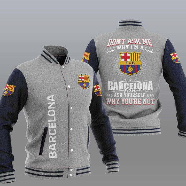 FC Barcelona Grey â€œDonâ€™t Ask Meâ€ Varsity Baseball Jacket for Men & Women | Soccer Team Fan Gift