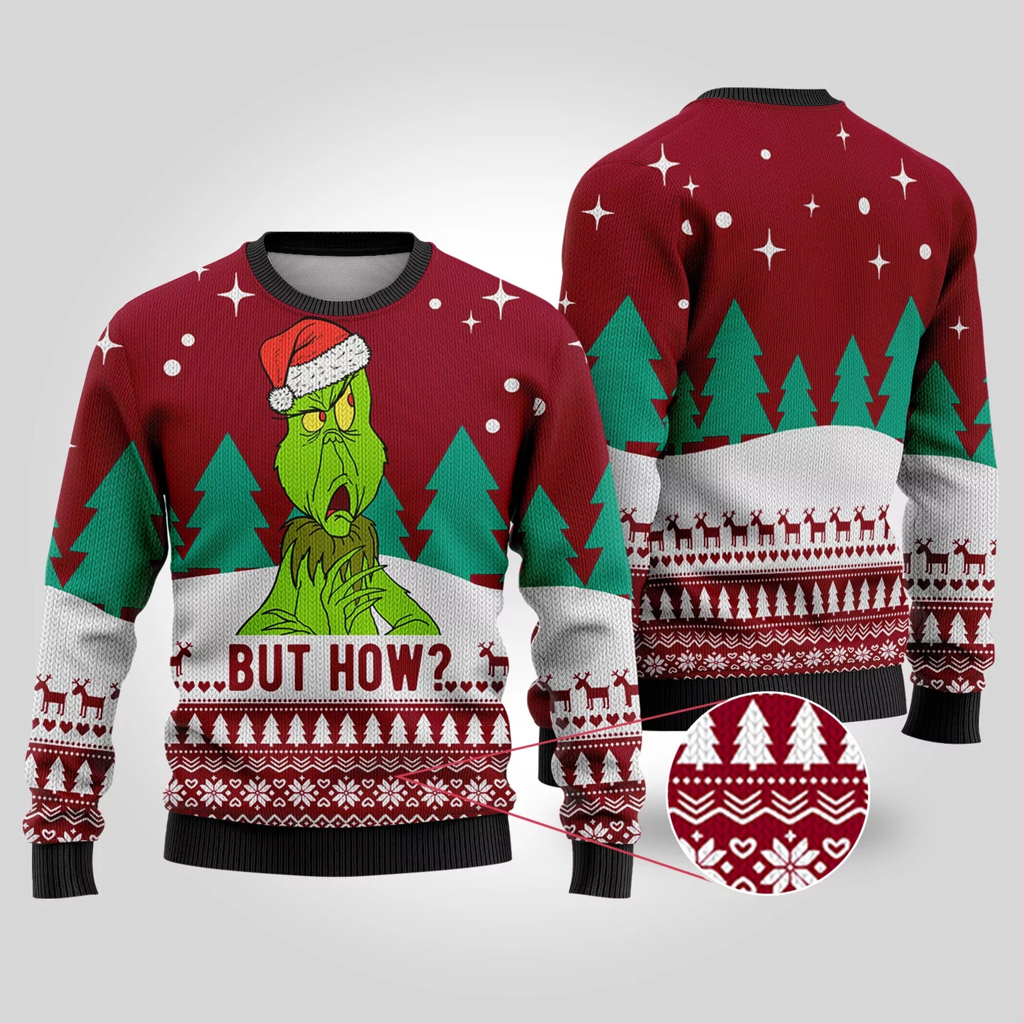 Funny But How Grinch Ugly Christmas Sweater