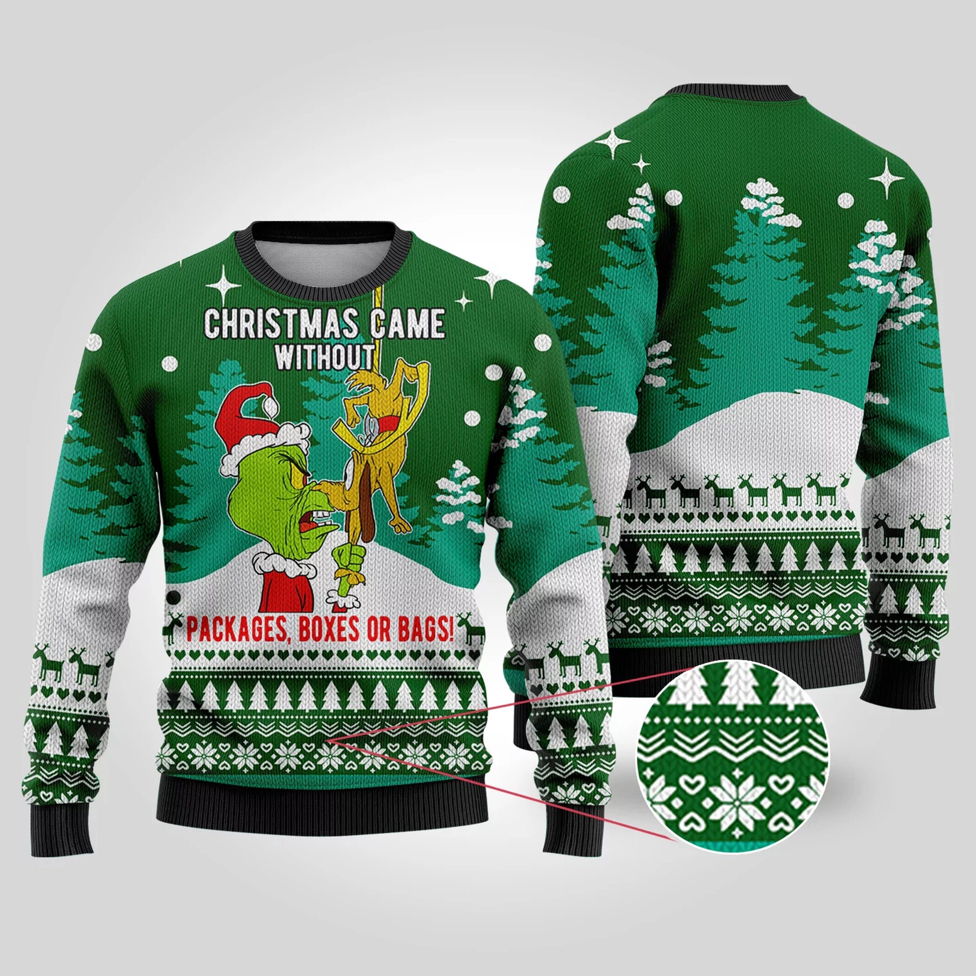 Funny Christmas Without Packages Grinch Ugly Christmas Sweater