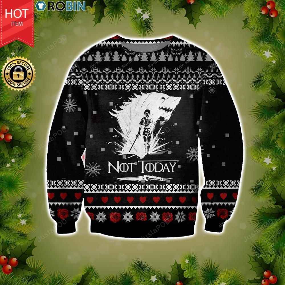 Game Of Thrones Not Today Ugly Christmas Sweater, Perfect Holiday Gift