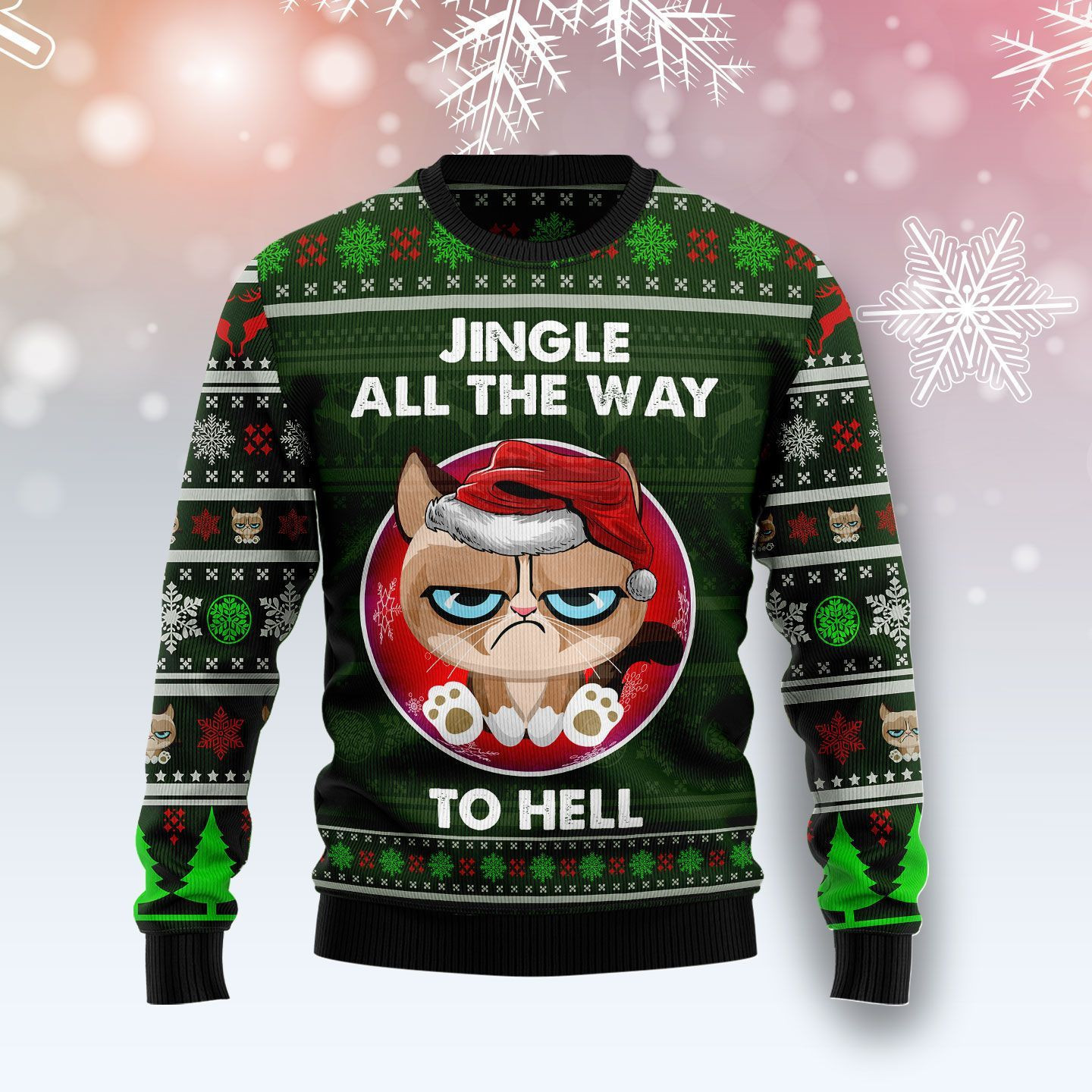 Grumpy Cat Jingle All The Way To Hell Ugly Christmas Sweater, Perfect Holiday Gift