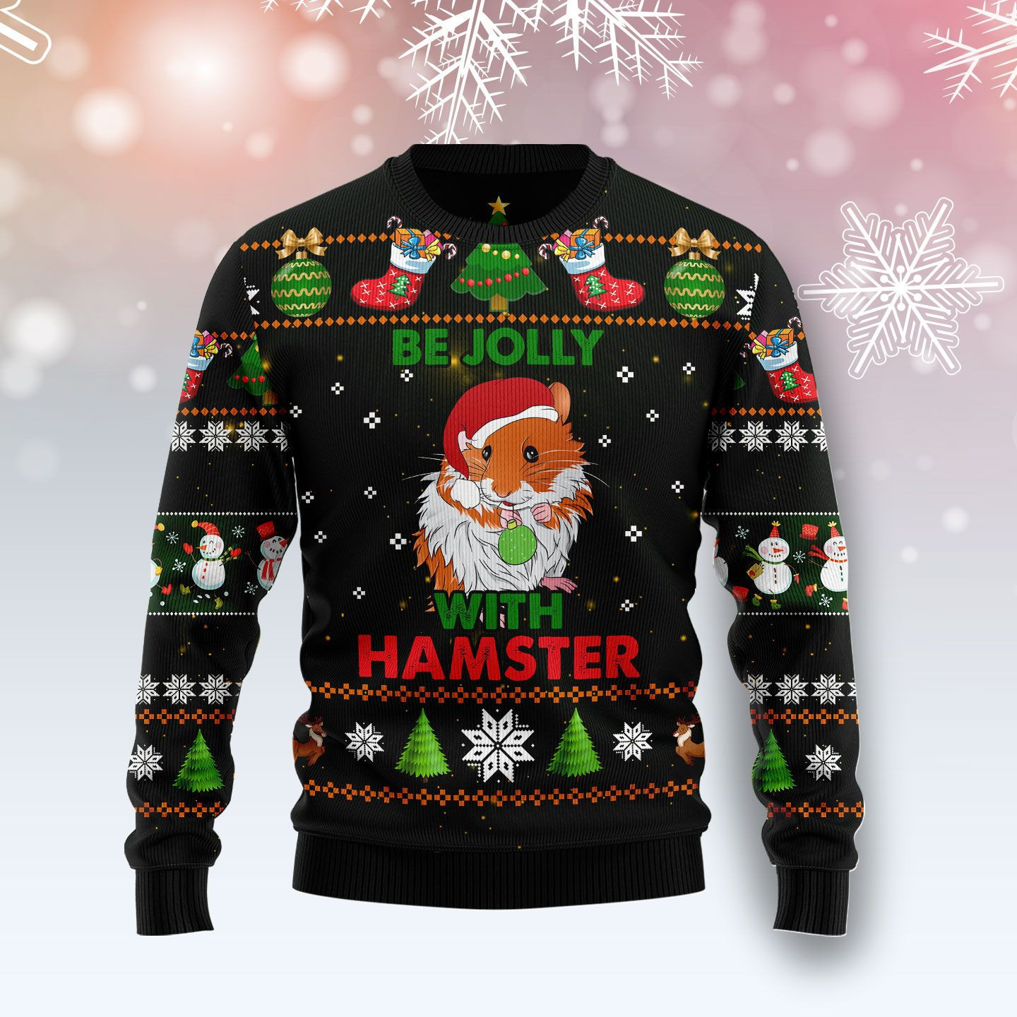 Hamster Be Jolly Ugly Christmas Sweater, Perfect Holiday Gift