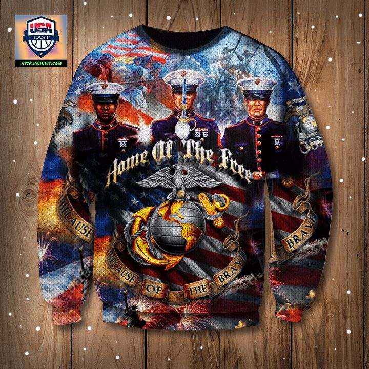 Home Of The Free Because Of The Brave Sweater Proud Of Usmc Sweater Pride Gifts For Men