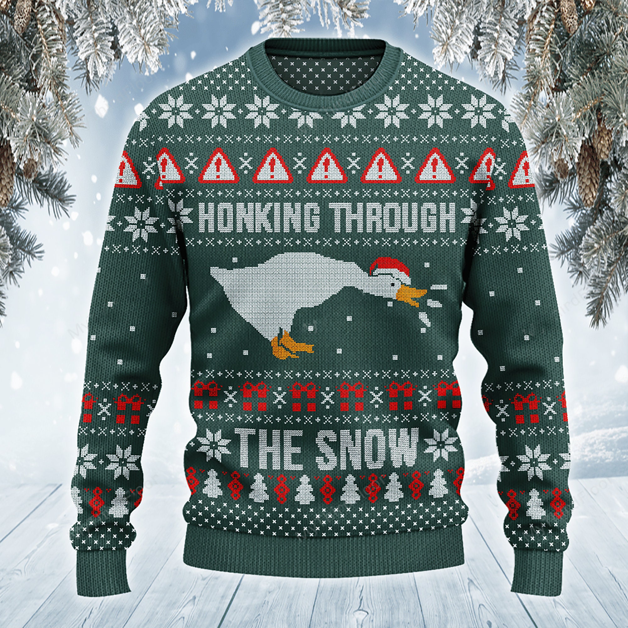 Honking Through The Snow Ugly Christmas Sweater