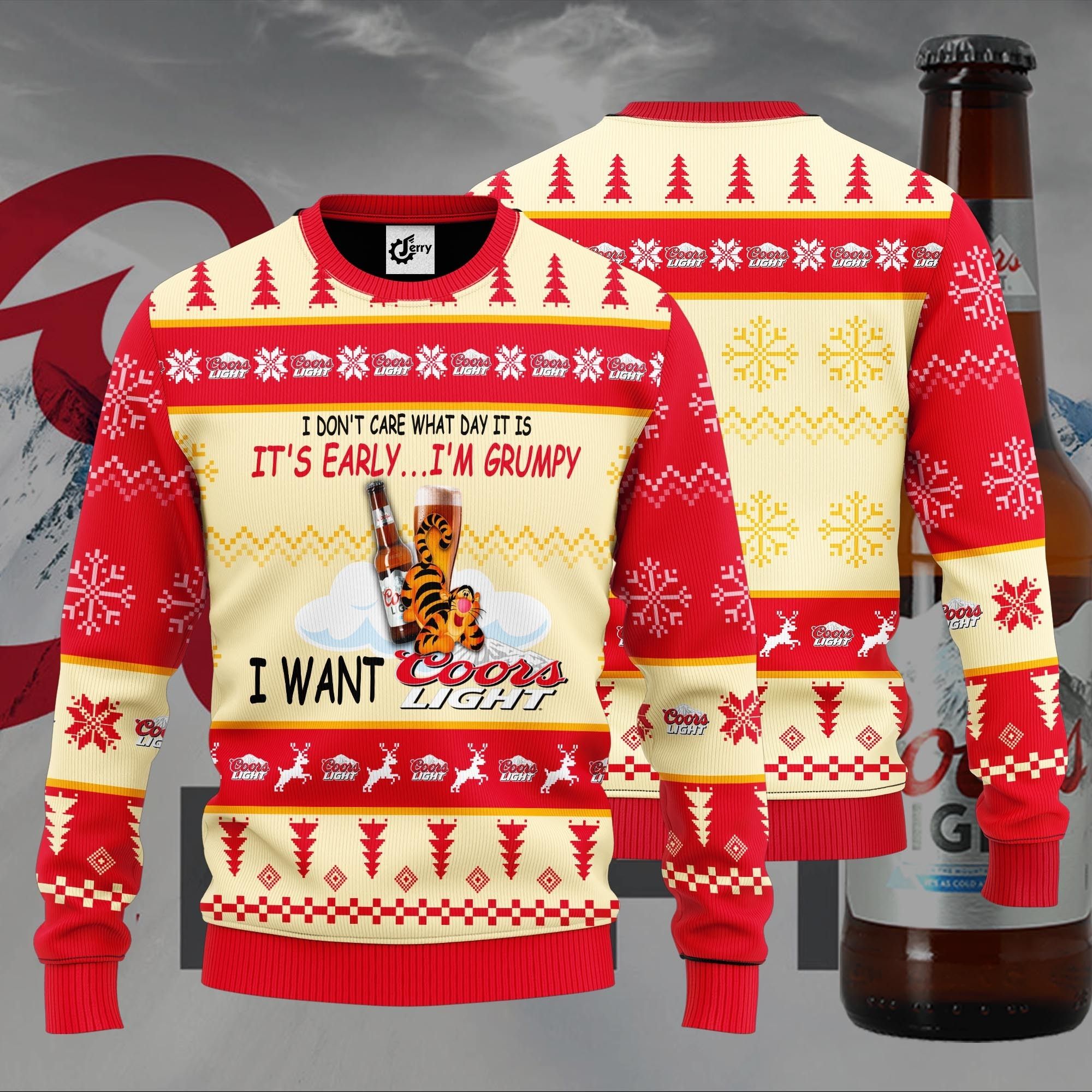 I Don'T Care What Day It Is It'S Early I'M Grumpy I Want Coors Light Ugly Christmas Sweater