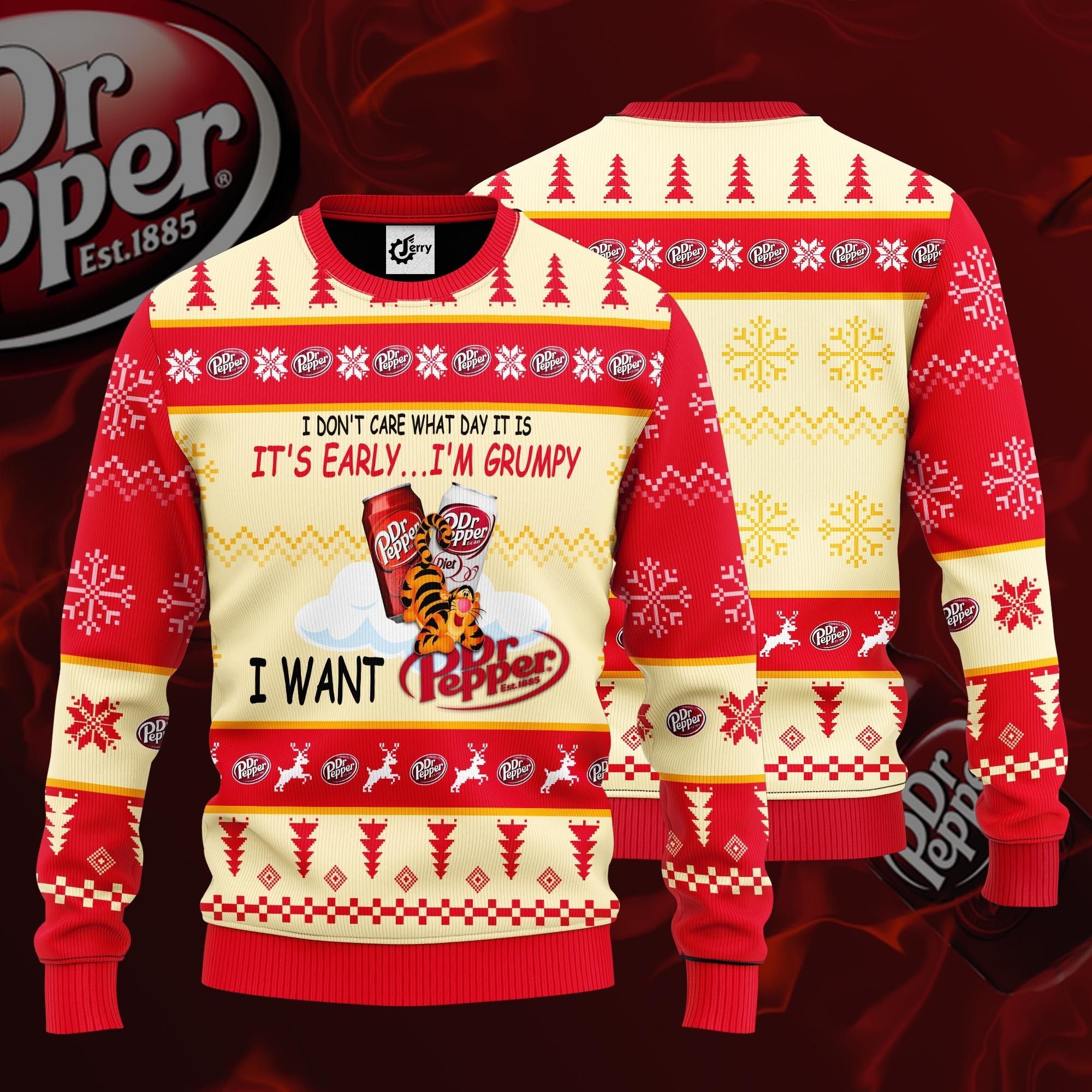 I Don'T Care What Day It Is It'S Early I'M Grumpy I Want Dr Pepper Ugly Christmas Sweater