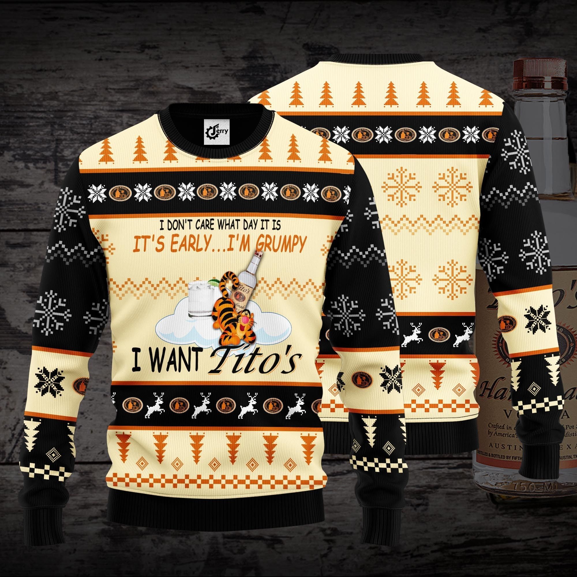 I Don'T Care What Day It Is It'S Early I'M Grumpy I Want Tito'S Ugly Christmas Sweater