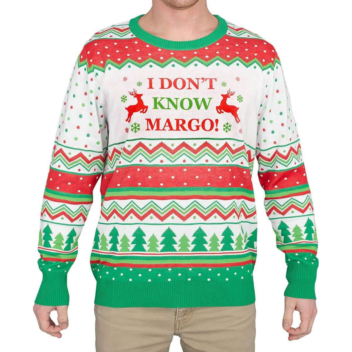 I Don'T Know Margo For Unisex Ugly Christmas Sweater,
