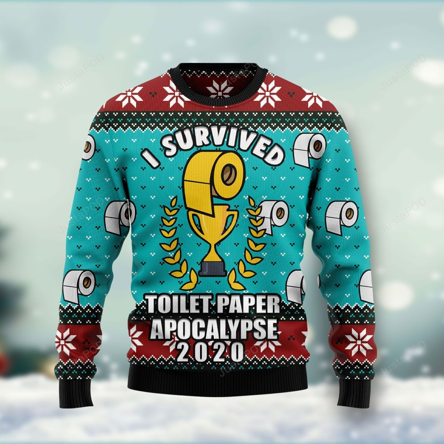 I Survived Toilet Paper Apocalypse Christmas Ugly Christmas Sweater, Perfect Holiday Gift