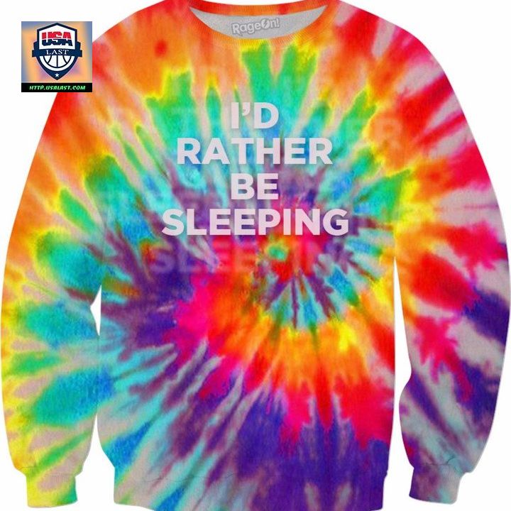 Id Rather Be Sleeping Tie Dye Sweater