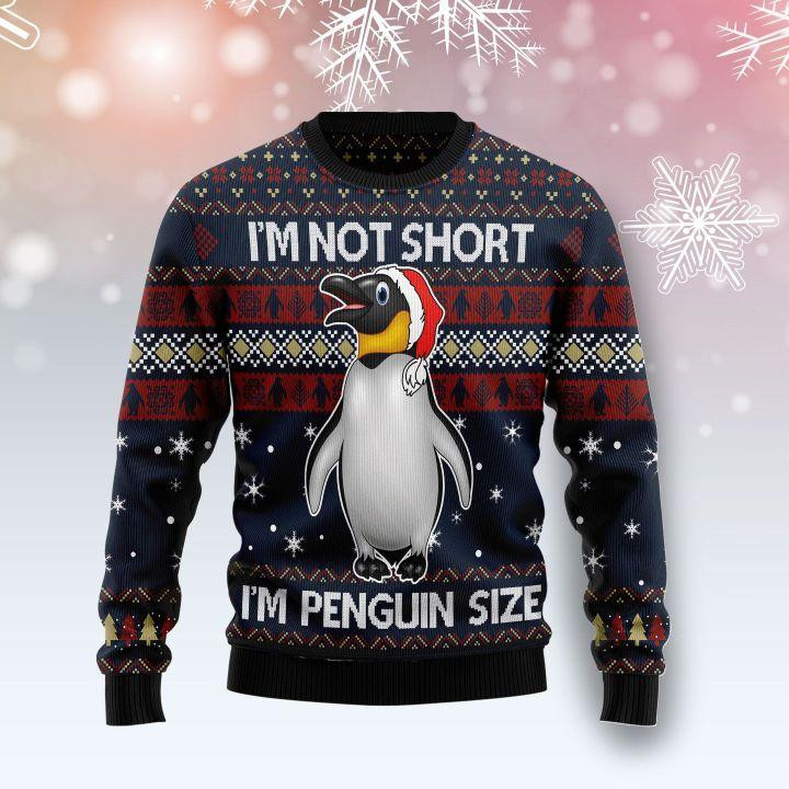 Im Not Short Im Penguin Ugly Christmas Sweater, Perfect Holiday Gift