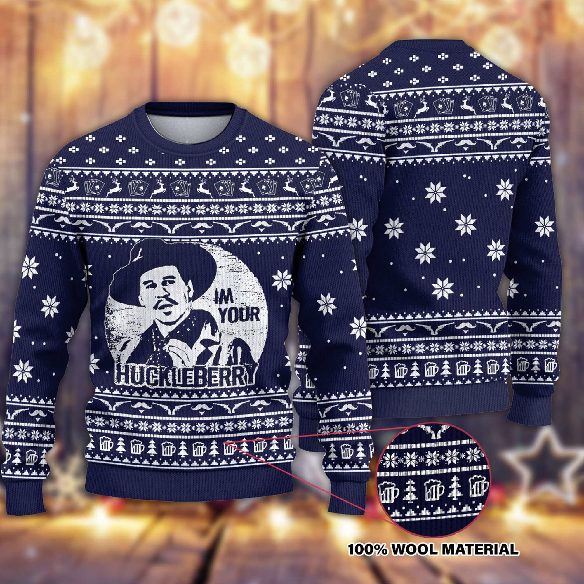 I'm Your Huckleberry Ugly Christmas Sweater