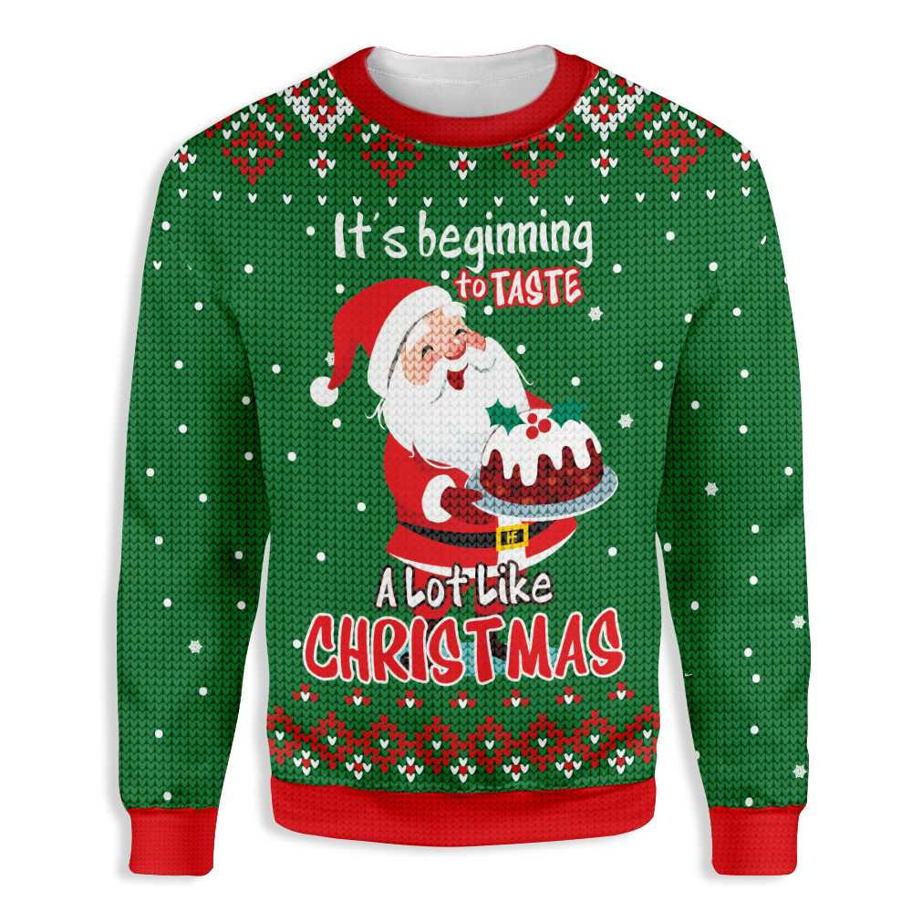 Its Beginning To Taste A Lot Like Christmas Santa Claus Baking Ugly Christmas Sweater, Perfect Holiday Gift