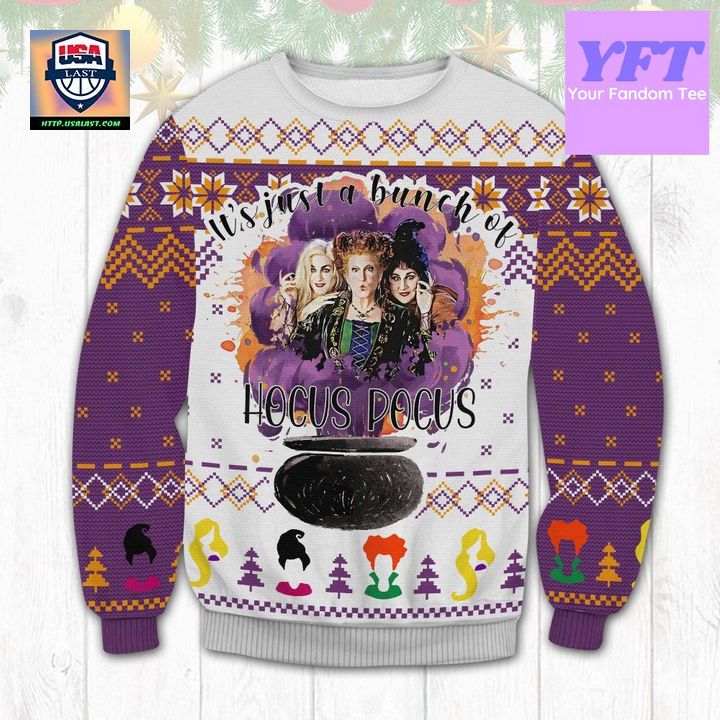 Its Just A Bunch Of Sanderson Sisters Funny Witches Hocus Pocus 3d Ugly Christmas Sweater
