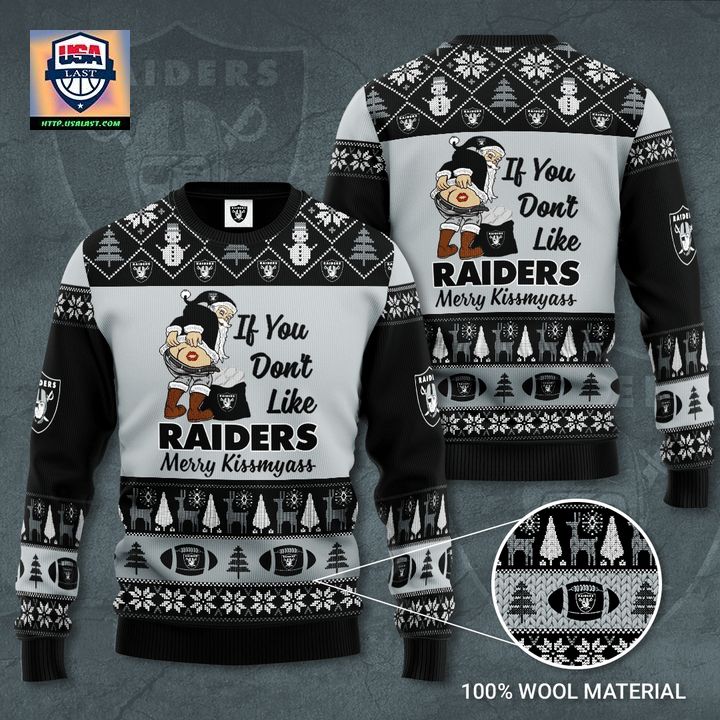 Las Vegas Raiders If You Dont Like Raiders Merry Kissmyass Ugly Sweater