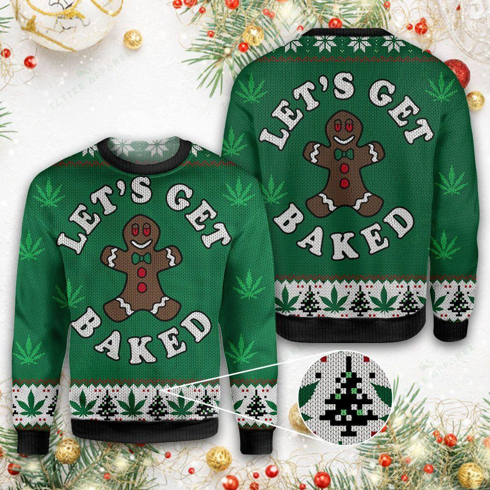 Let Get Baked Ugly Christmas Sweater, Perfect Holiday Gift