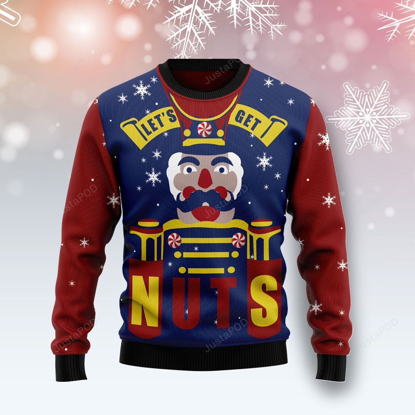Let?S Get Nuts Nutcracker Christmas Ugly Christmas Sweater, Perfect Holiday Gift