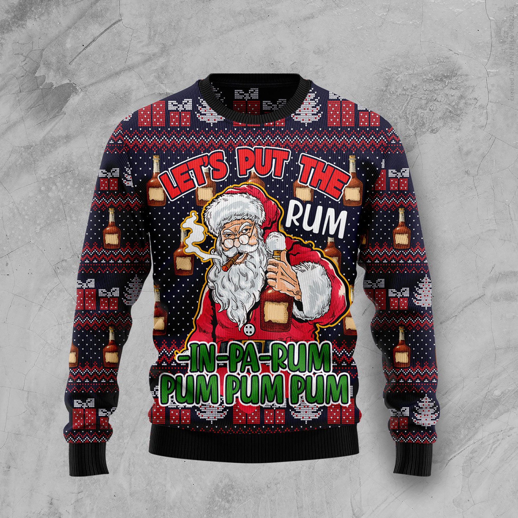 Let'S Put The Rum-In-Pa-Rum Pum Pum Pum Ugly Christmas Sweater