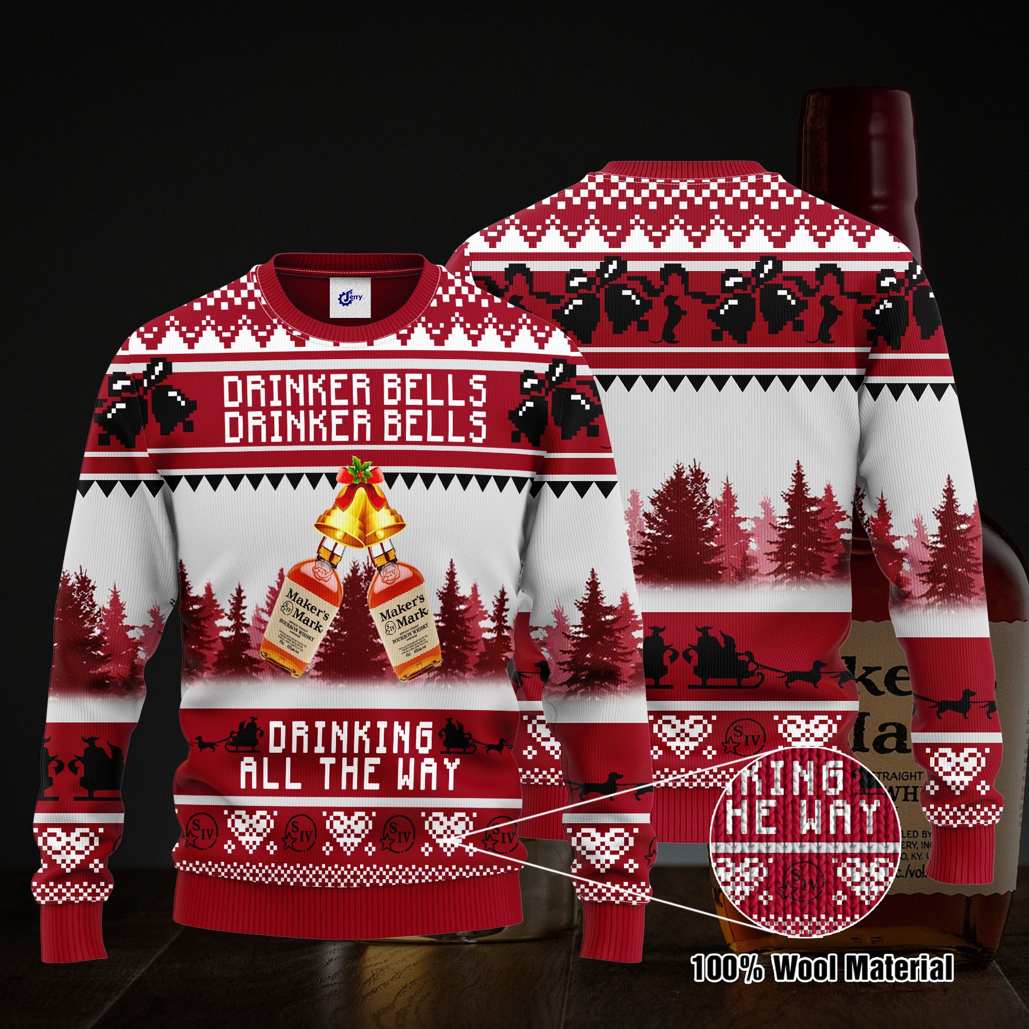 Maker's Mark Drinker Bells Drinker Bells Drinking All The Way Ugly Christmas Sweater, Hoodie, Zip Hoodie, Bomber Jacket
