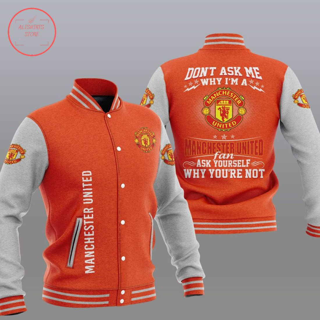 Manchester United Orange â€œDonâ€™t Ask Meâ€ Varsity Baseball Jacket for Men & Women | Soccer Team Fan Gift