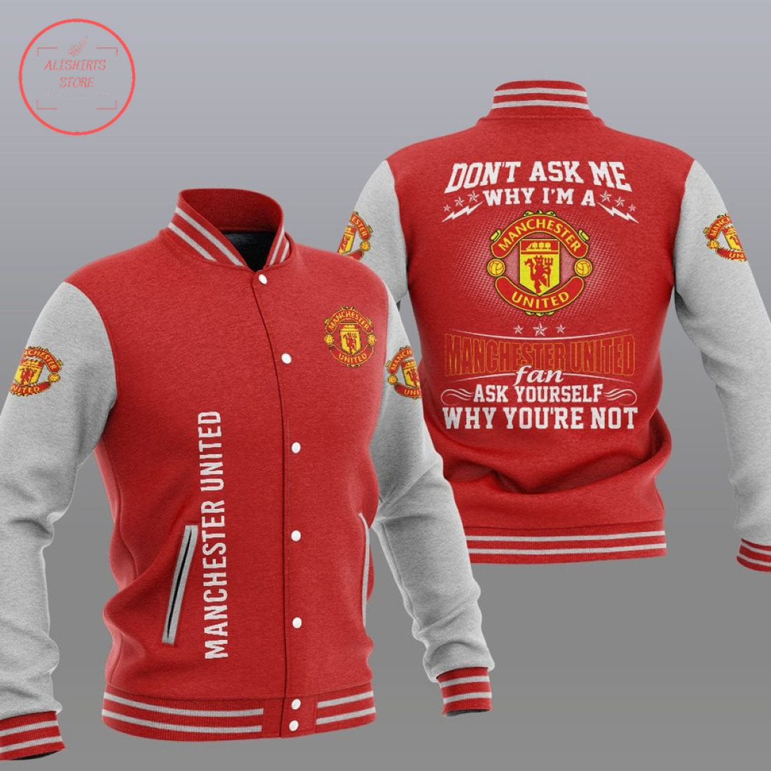 Manchester United Red â€œDonâ€™t Ask Meâ€ Varsity Baseball Jacket for Men & Women | Soccer Team Fan Gift