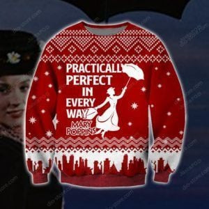 Mary Poppins Practically Perfect In Every Way Ugly Christmas Sweater, Perfect Holiday Gift