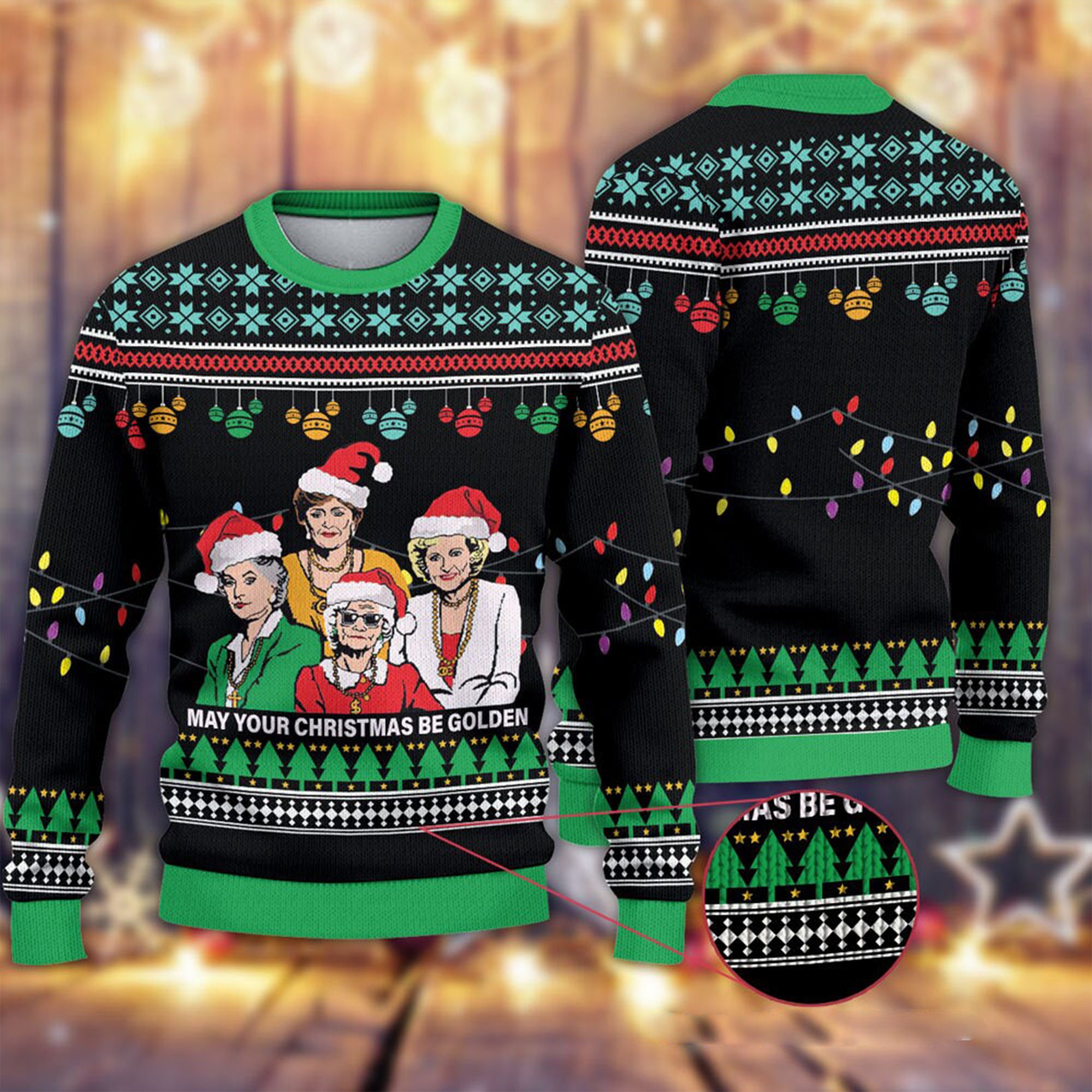 May Your Christmas Be Golden The Golden Girls Ugly Christmas Sweater