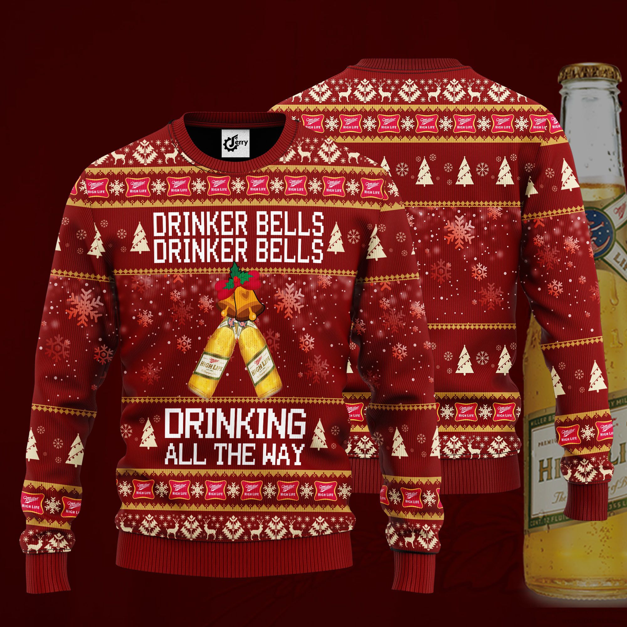 Miller High Life Drinker Bells Drinker Bells Drinking All The Way Ugly Christmas Sweater