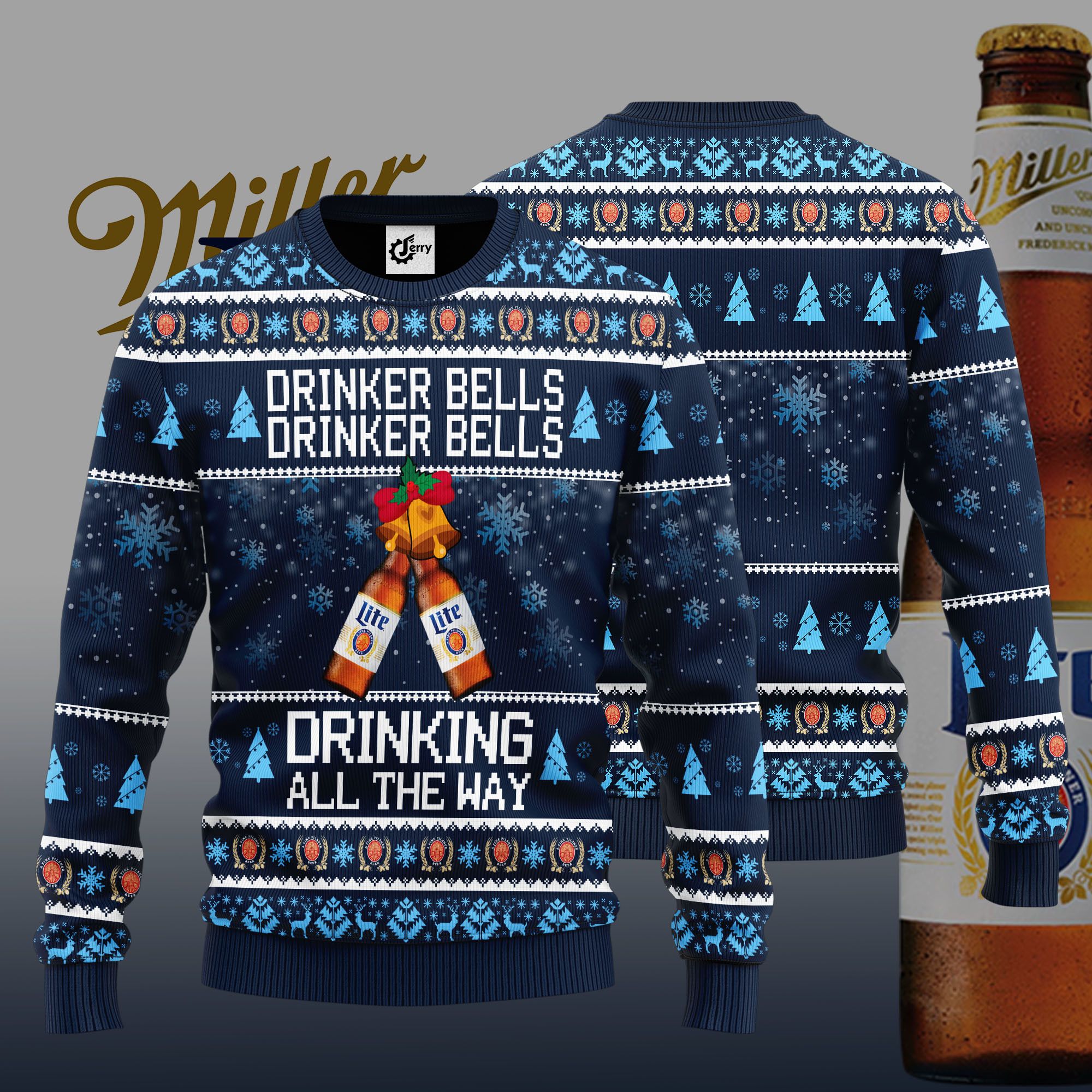 Miller Lite Drinker Bells Drinker Bells Drinking All The Way Ugly Christmas Sweater