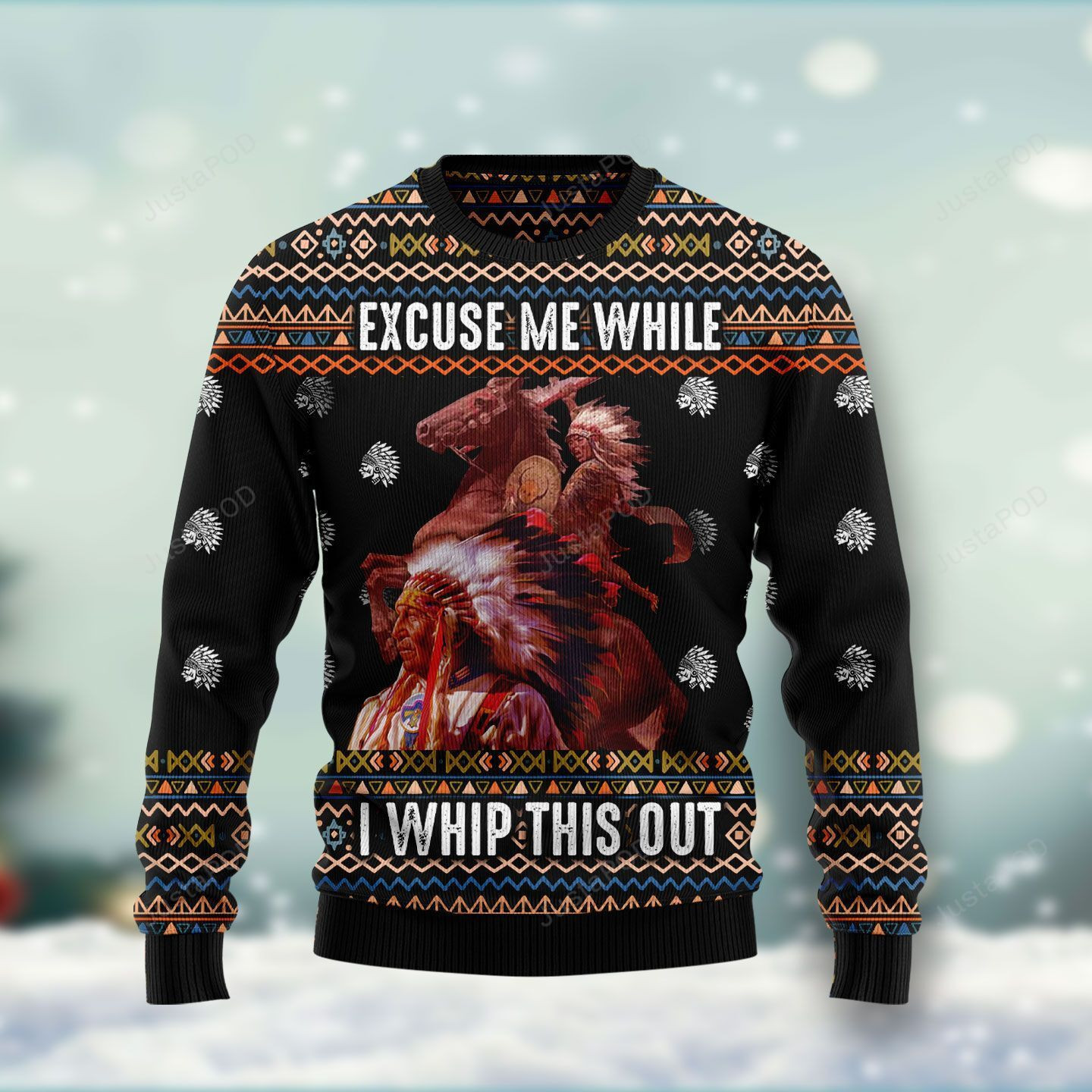 Native Excuse Me While I Whip This Out Christmas Ugly Christmas Sweater, Perfect Holiday Gift