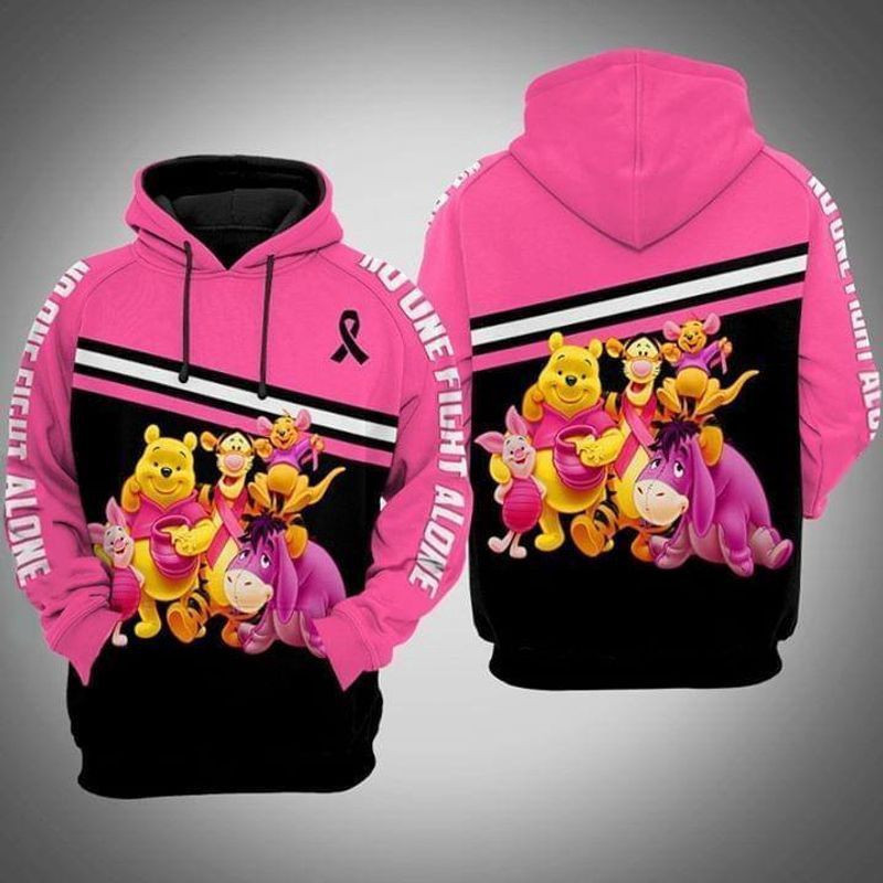No One Fight Alone Winnie The Pooh Eeyore Tigger Br East Cancer 3D All Over Print Hoodie & Zip Hoodie