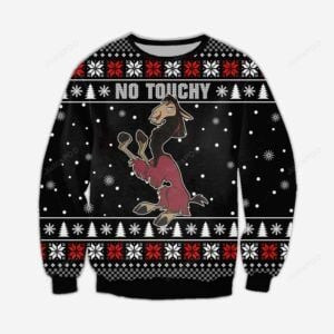 No Touchy Ugly Christmas Sweater