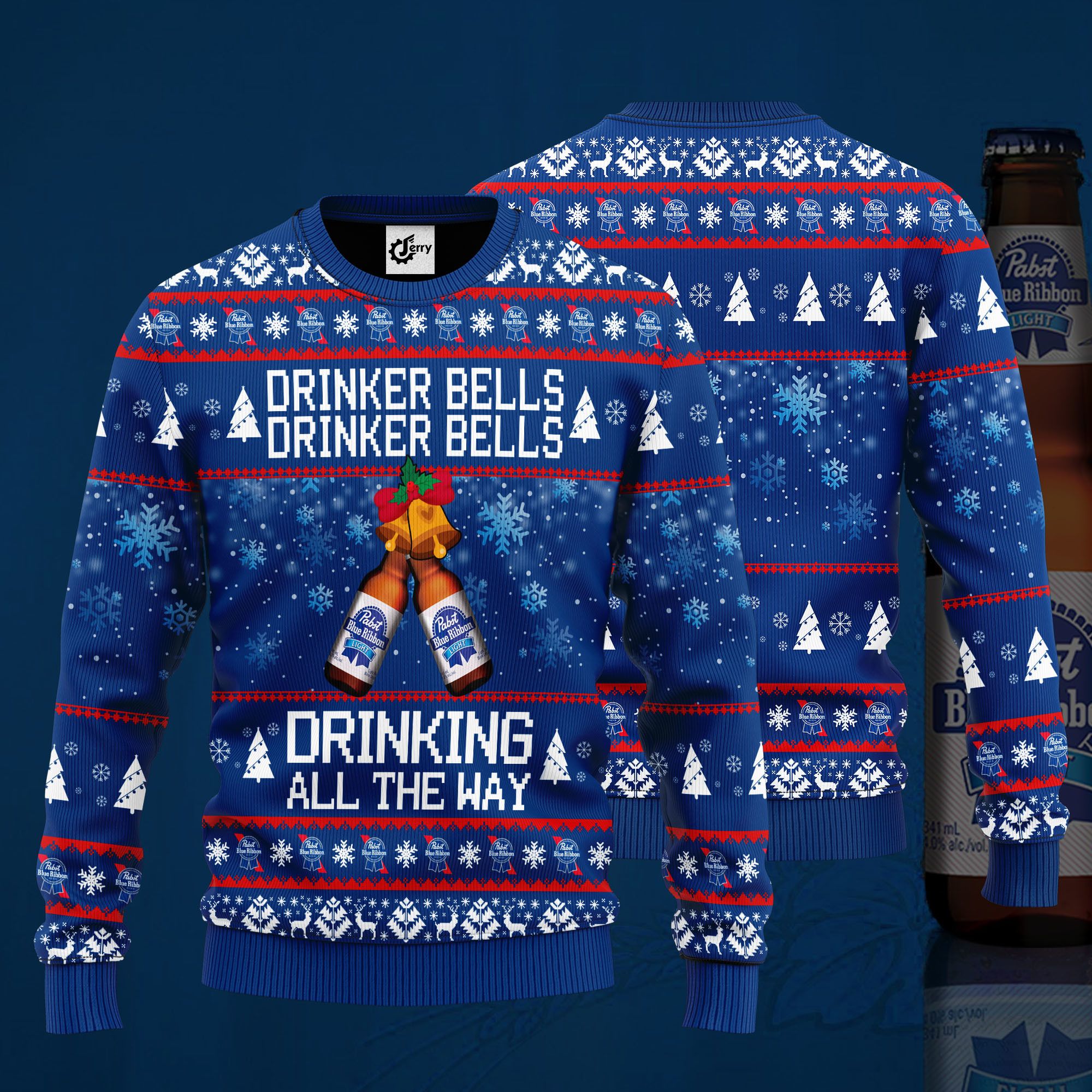 Pabst Blue Ribbon Drinker Bells Drinker Bells Drinking All The Way Ugly Christmas Sweater