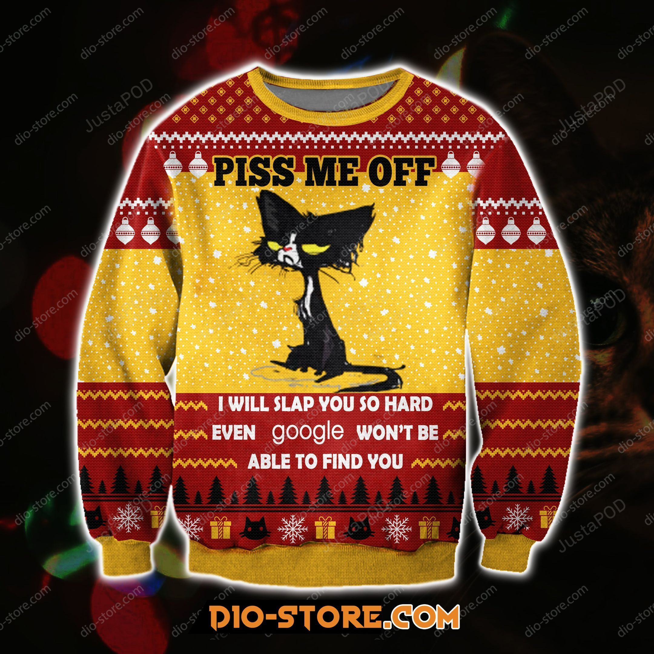 Piss Me Off, I Wil Slap You So Hard Even Google Won'T Be Albe To Find You Ugly Christmas Sweater, Perfect Holiday Gift