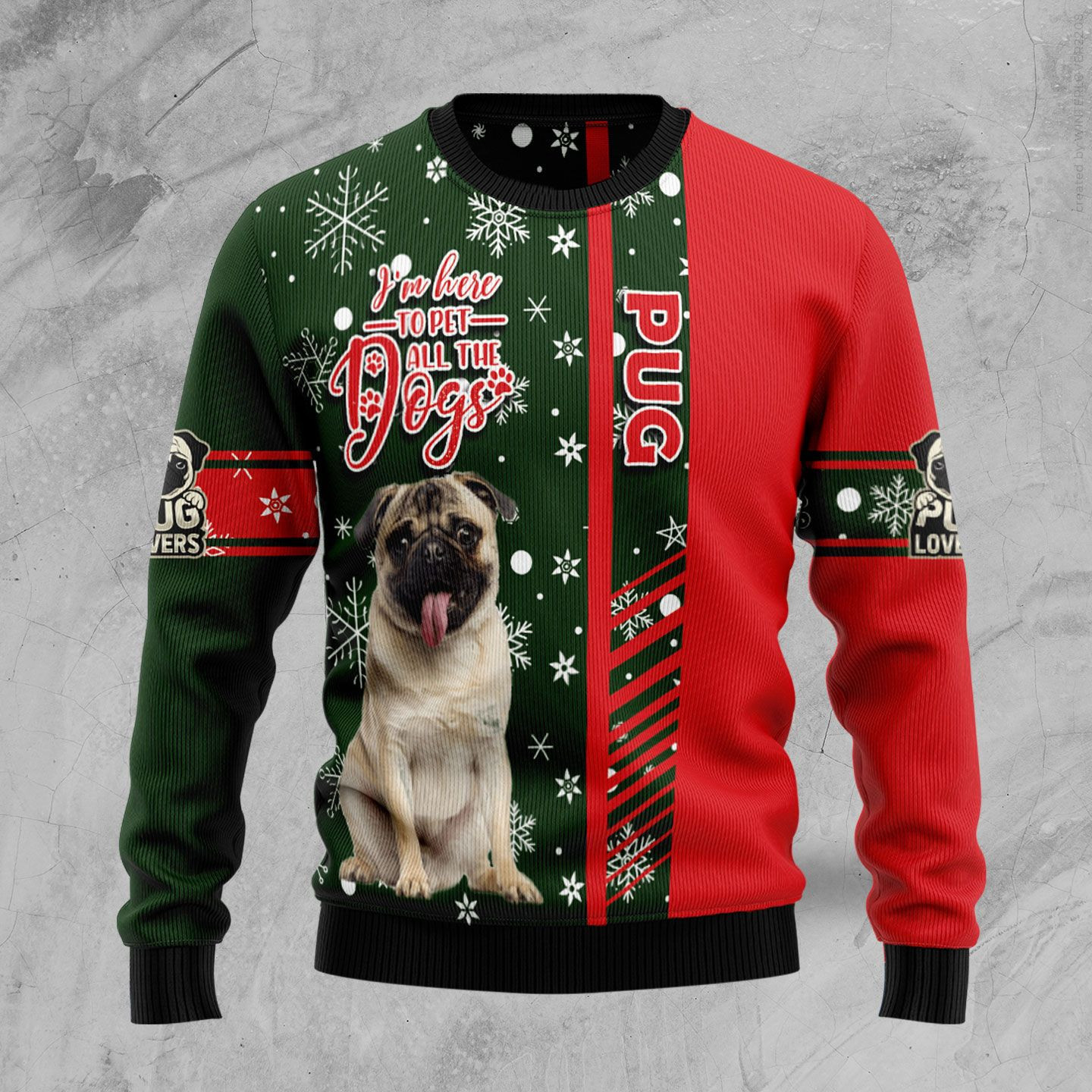Pug Im Here To Pet All The Dogs Ugly Christmas Sweater, Perfect Holiday Gift