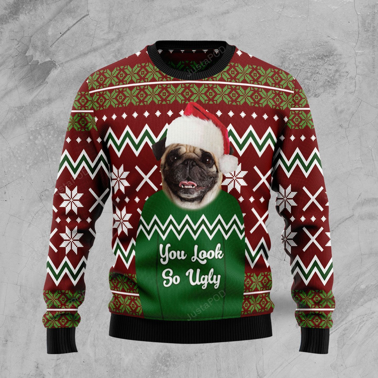 Pug You Look So Ugly Ugly Christmas Sweater, Perfect Holiday Gift