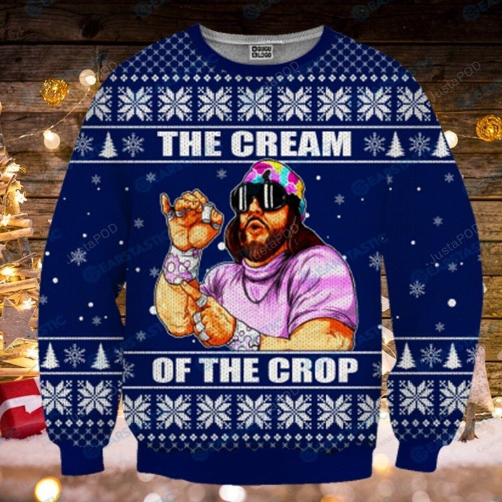 Randy Savage The Cream Of The Crop Ugly Christmas Sweater, Perfect Holiday Gift