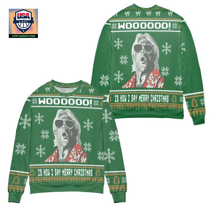 Ric Flair Woooo Is How I Say Merry Christmas Snowflake Pattern Ugly Christmas Sweater Green